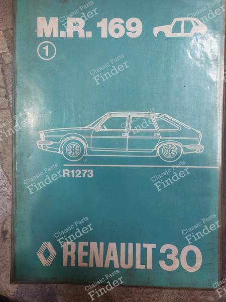 Reparaturanleitung (Karosserie) - R30 V6 - RENAULT 20 / 30 (R20 / R30) - MR169 / 7701438511