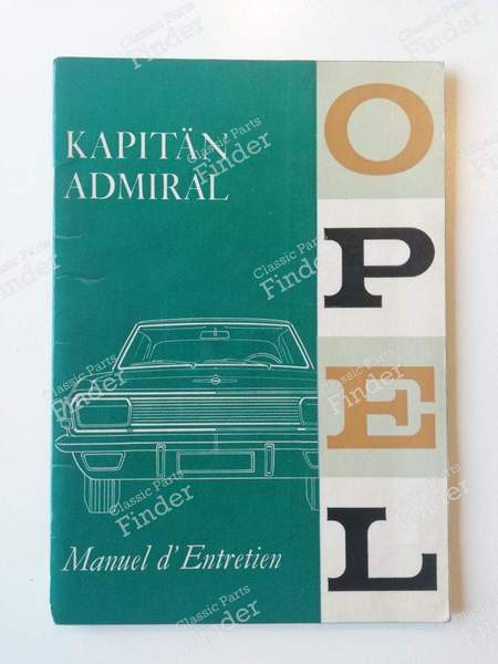 Service manual (in French) - OPEL Kapitän / Admiral / Diplomat - 2871405- 0