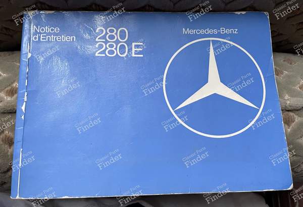 Manuel d'entretien versions 280 - MERCEDES BENZ W123 - 1235843196 / 65004897- 0