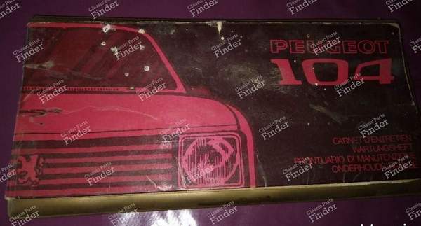 Maintenance booklet for Peugeot 104 - PEUGEOT 104 / 104 Z - NE 104 / 84.60-19.30- 0