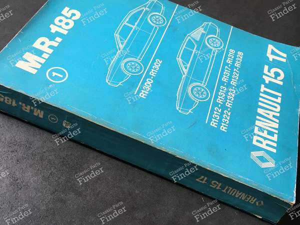 Manuel de réparation - M.R.185 - RENAULT 15 / 17 (R15 - R17) - 7701441133- 1