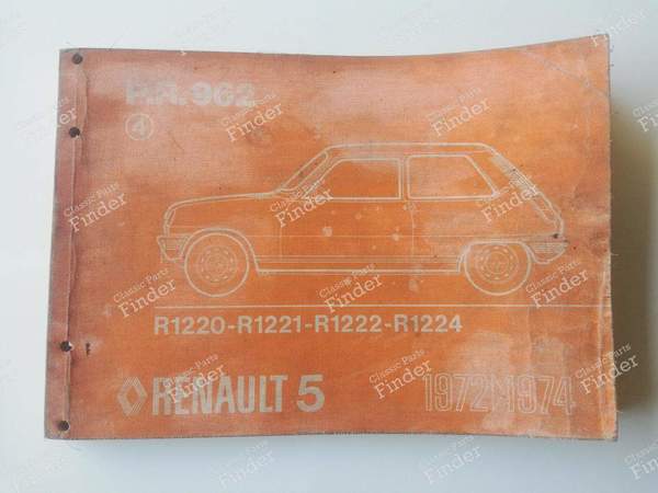 P.R. 962 - Spare parts catalog - RENAULT 5 / 7 (R5 / Siete) - PR962 / 7701437380- 0