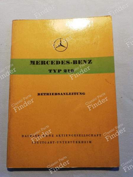 Manuel d'utilisation Typ 219 - MERCEDES BENZ 219 & 220 (W105 / W128 / W180) (Großen Ponton) - 0