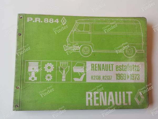 P.R. 884 - Catalogue de pièces de rechange - RENAULT Estafette / Hi-boy / Petit-Panel - 7701435674- 0