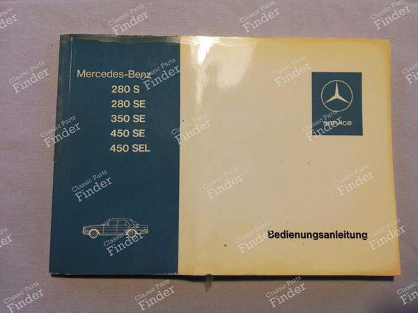 Manuel de bord - Classe S - MERCEDES BENZ S (W116) - A1165841396 / 6500 4720- 0