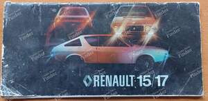 Manuel de bord & d'entretien pour RENAULT 15 / 17 (R15 - R17)