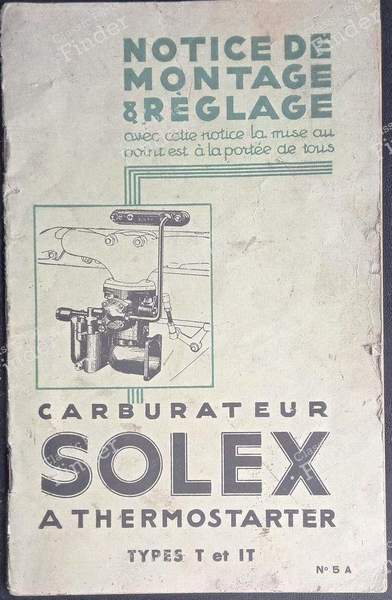 Notices carburateurs Solex: type T et IT - CITROËN 2CV - 5A- 0