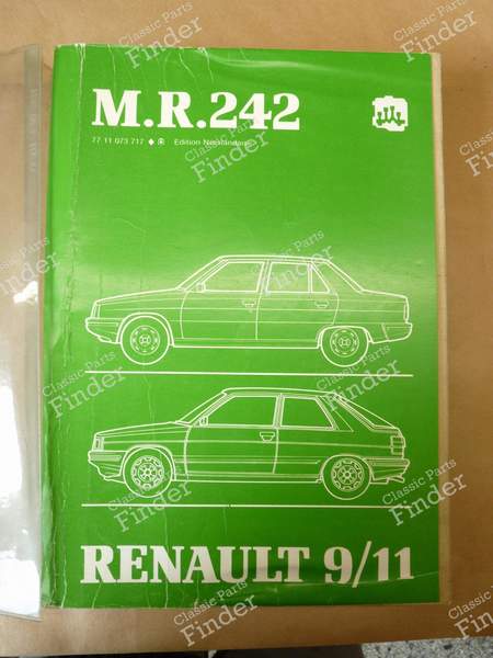 Werkstatt-Handbuch M.R. 242 - Mechanik - RENAULT 9 / Alliance / Broadway / 11 / Encore (R9 / R11) - MR242 / 7711073711- 0