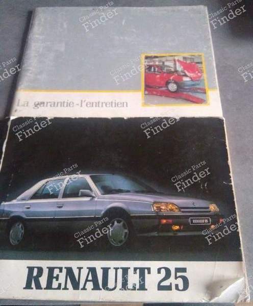 Manuel d'utilisation - Phase 2 - RENAULT 25 (R25) - 77 11 066 704 (?) / 77 11 088 574 (?)- 0