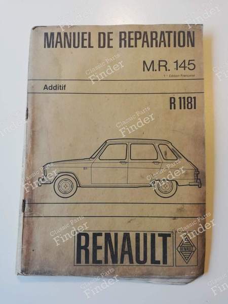 M.R. 145 - Addendum - R1181 - RENAULT 6 (R6) - 7701429569- 0