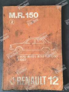 M.R. 150 Repair Manual - 2nd Edition for RENAULT 12 / Virage (R12)