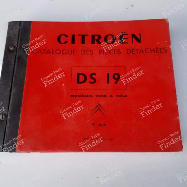 Ersatzteilkatalog - DS 19 - CITROËN DS / ID - 466- 0