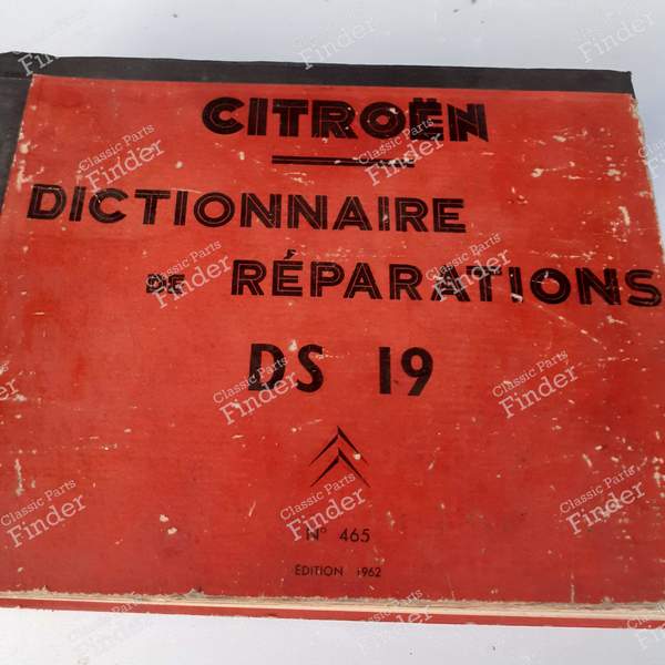 Reparaturwörterbuch DS 19 - CITROËN DS / ID - N464- 0