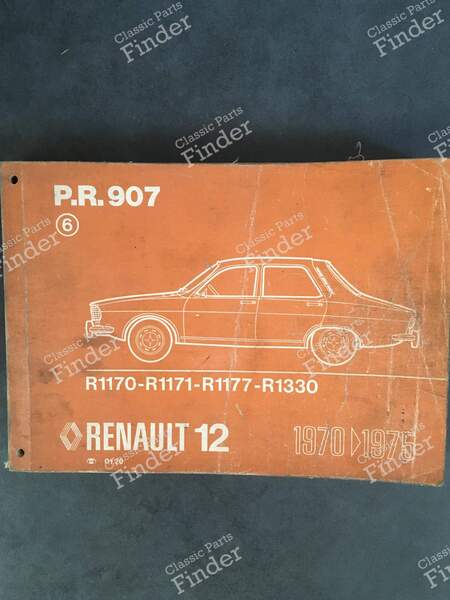 Spare Parts Manual - PR 907 (6th Edition) - RENAULT 12 / Virage (R12) - 7701437674- 0