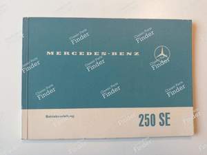Owner's manual - Version 250 SE - MERCEDES BENZ W108 / W109