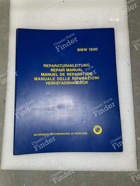 Repair Manual for the 1500 - BMW 1500 / 1600 / 1800 / 2000 (Neue Klasse) - 0